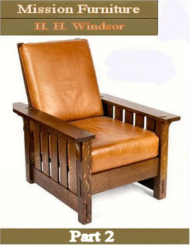 Mission Furniture Part 2 [ePUB]